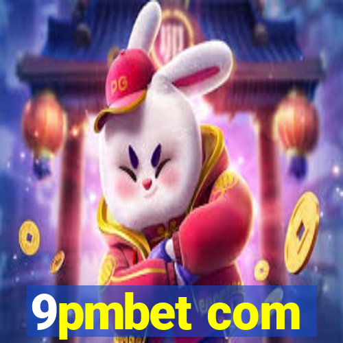 9pmbet com